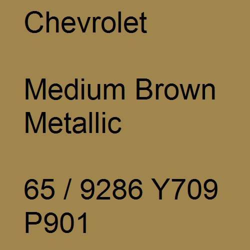 Chevrolet, Medium Brown Metallic, 65 / 9286 Y709 P901.